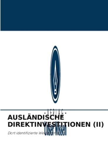 Ausländische Direktinvestitionen (II)