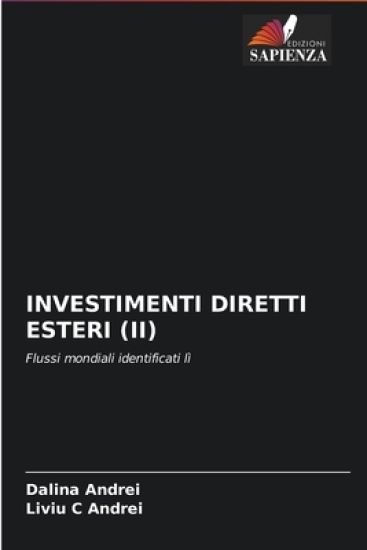 Investimenti Diretti Esteri (II)