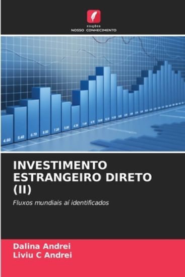 Investimento Estrangeiro Direto (II)