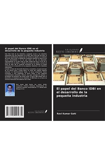 El papel del Banco IDBI en el desarrollo de la pequeña industria