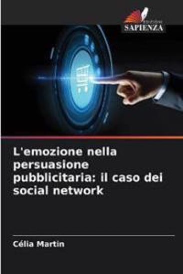 L'emozione nella persuasione pubblicitaria