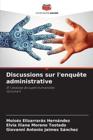 Discussions sur l'enquête administrative