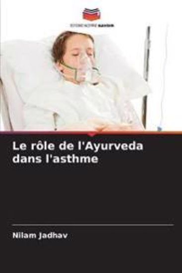 Le rôle de l'Ayurveda dans l'asthme
