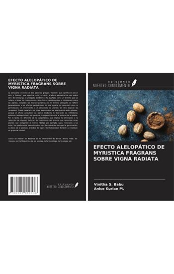 EFECTO ALELOPÁTICO DE MYRISTICA FRAGRANS SOBRE VIGNA RADIATA