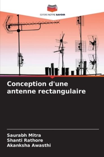 Conception d'une antenne rectangulaire