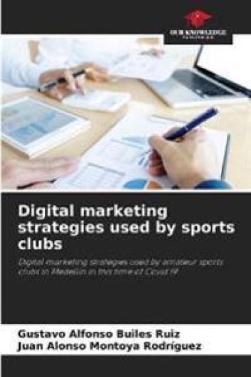 Digital marketing strategies used by sports clubs