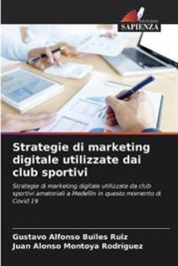 Strategie di marketing digitale utilizzate dai club sportivi