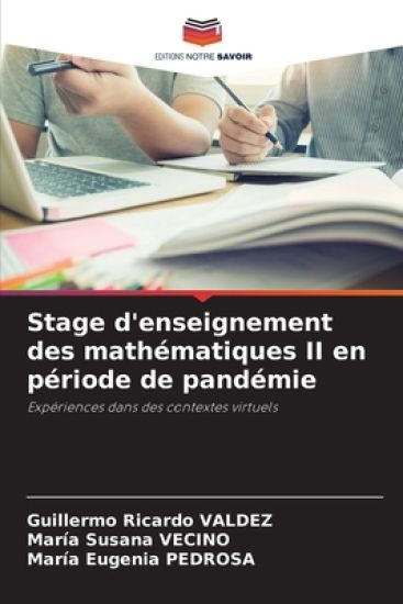 Stage d'enseignement des mathématiques II en période de pandémie