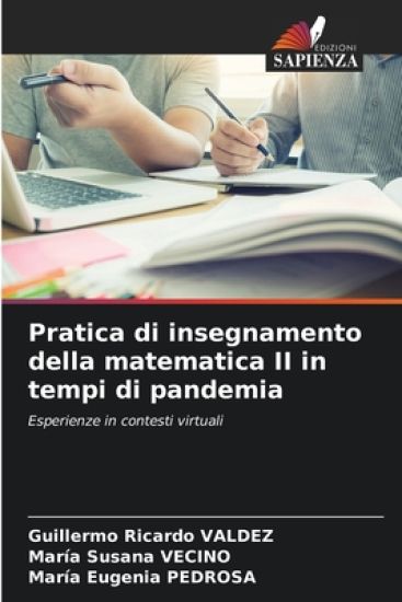 Pratica di insegnamento della matematica II in tempi di pandemia