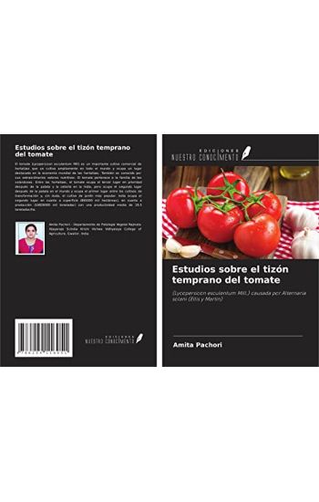 Estudios sobre el tizón temprano del tomate