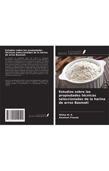 Estudios sobre las propiedades técnicas seleccionadas de la harina de arroz Basmati