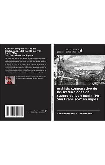 Análisis comparativo de las traducciones del cuento de Ivan Bunin "Mr. San Francisco" en inglés