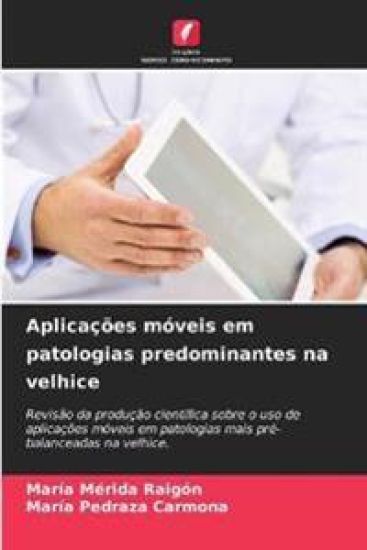 Aplicações móveis em patologias predominantes na velhice