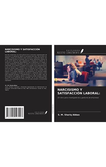 NARCISISMO Y SATISFACCIÓN LABORAL:
