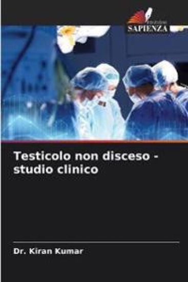 Testicolo non disceso - studio clinico