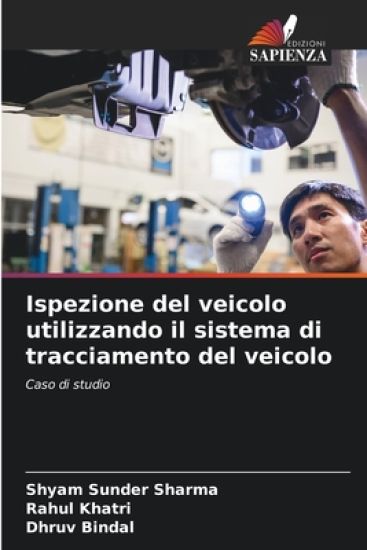 Ispezione del veicolo utilizzando il sistema di tracciamento del veicolo