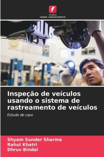Inspeção de veículos usando o sistema de rastreamento de veículos