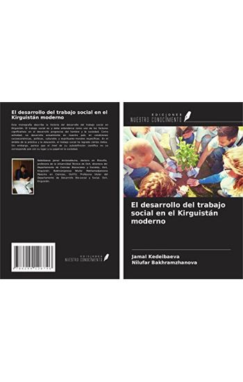 El desarrollo del trabajo social en el Kirguistán moderno