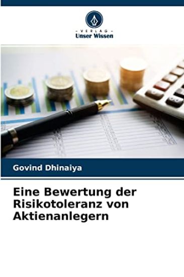 Eine Bewertung der Risikotoleranz von Aktienanlegern
