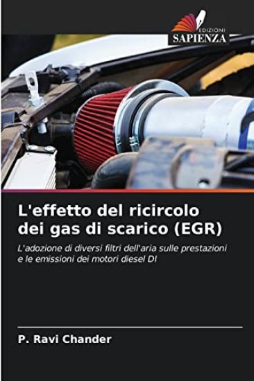 L'effetto del ricircolo dei gas di scarico (EGR)