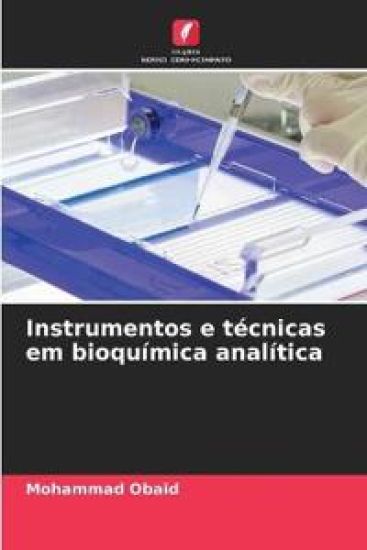 Instrumentos e técnicas em bioquímica analítica