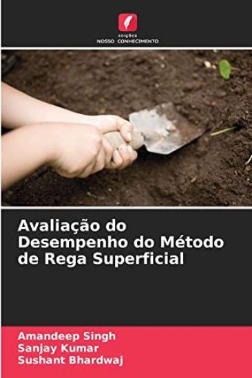 Avaliação do Desempenho do Método de Rega Superficial
