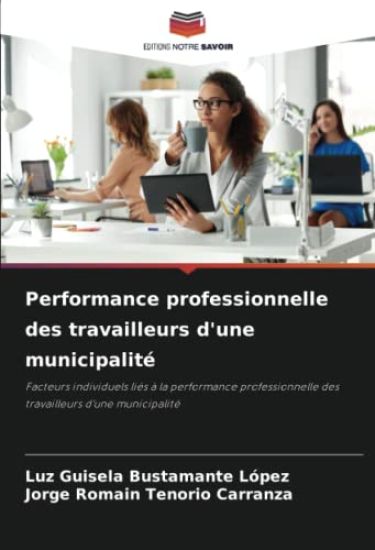 Performance professionnelle des travailleurs d'une municipalité