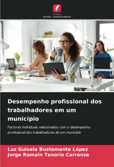 Desempenho profissional dos trabalhadores em um município
