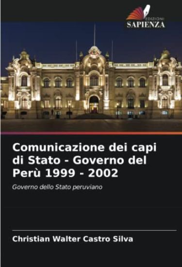 Comunicazione dei capi di Stato - Governo del Perù 1999 - 2002