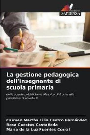 La gestione pedagogica dell'insegnante di scuola primaria