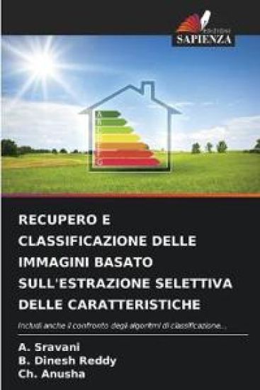 Recupero E Classificazione Delle Immagini Basato Sull'estrazione Selettiva Delle Caratteristiche