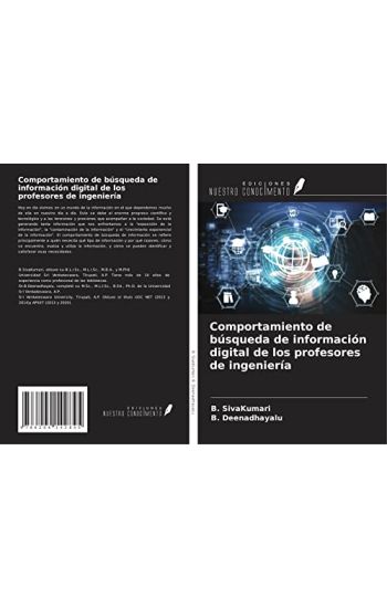 Comportamiento de búsqueda de información digital de los profesores de ingeniería