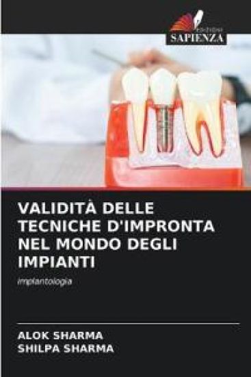 Validità Delle Tecniche d'Impronta Nel Mondo Degli Impianti