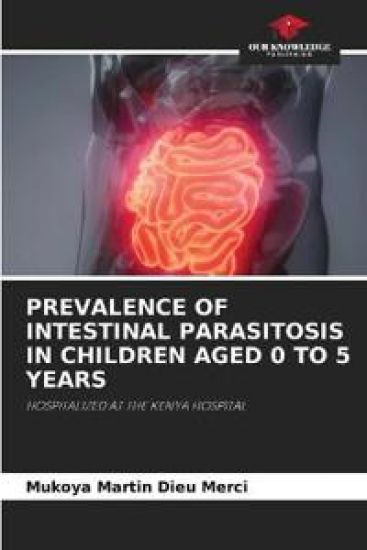 Prevalence of Intestinal Parasitosis in Children Aged 0 to 5 Years