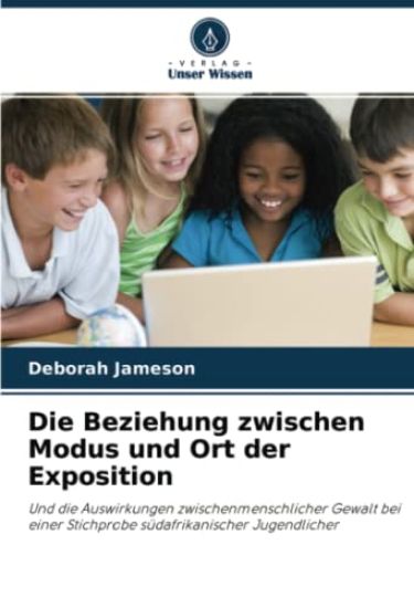 Die Beziehung zwischen Modus und Ort der Exposition