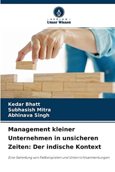 Management kleiner Unternehmen in unsicheren Zeiten