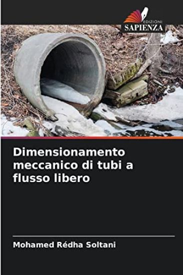 Dimensionamento meccanico di tubi a flusso libero