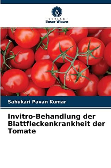 Invitro-Behandlung der Blattfleckenkrankheit der Tomate