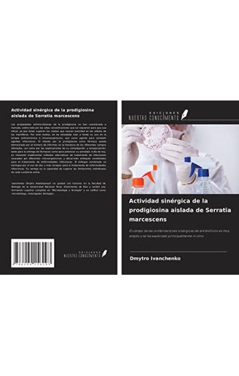 Actividad sinérgica de la prodigiosina aislada de Serratia marcescens