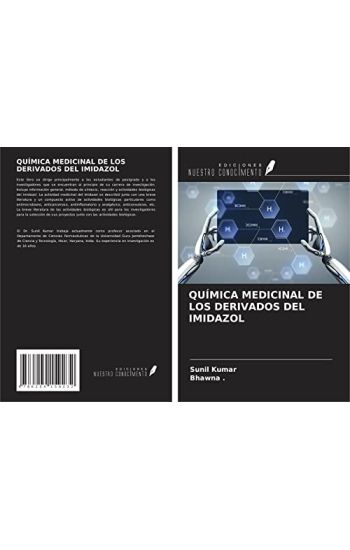 QUÍMICA MEDICINAL DE LOS DERIVADOS DEL IMIDAZOL
