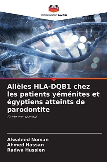 Allèles HLA-DQB1 chez les patients yéménites et égyptiens atteints de parodontite
