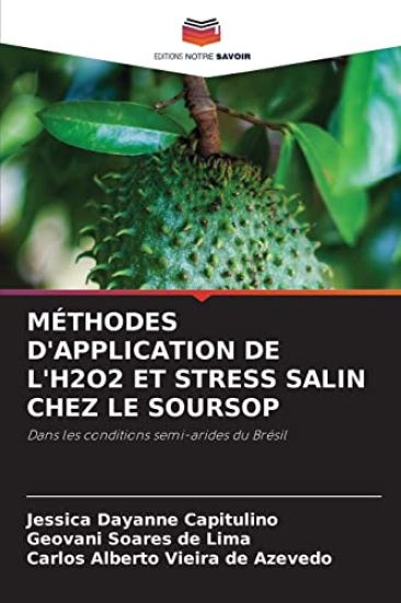 Méthodes d'Application de l'H2o2 Et Stress Salin Chez Le Soursop