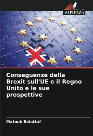 Conseguenze della Brexit sull'UE e il Regno Unito e le sue prospettive