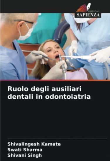 Ruolo degli ausiliari dentali in odontoiatria