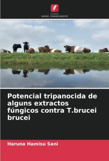 Potencial tripanocida de alguns extractos fúngicos contra T.brucei brucei