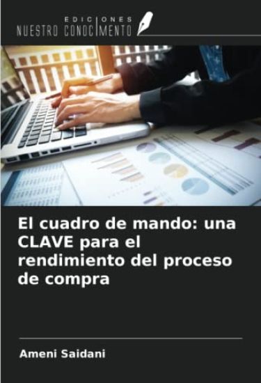 El cuadro de mando: una CLAVE para el rendimiento del proceso de compra