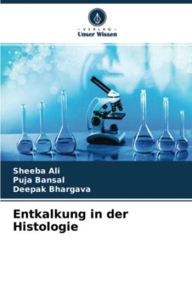 Entkalkung in der Histologie
