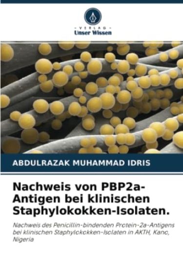 Nachweis von PBP2a-Antigen bei klinischen Staphylokokken-Isolaten.