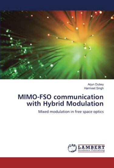 MIMO-FSO communication with Hybrid Modulation
