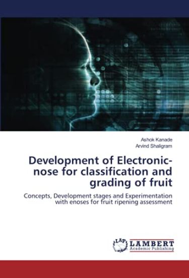 Development of Electronic-nose for classification and grading of fruit